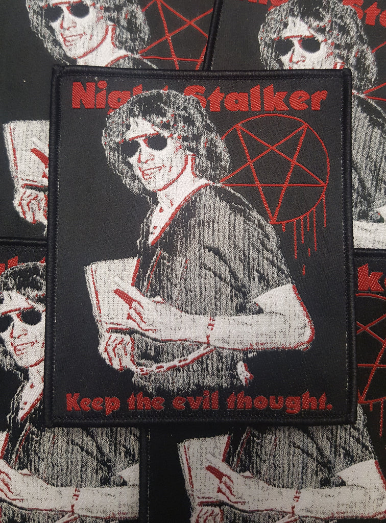 NIGHT STALKER "Keep The Evil Thought" woven patch!!